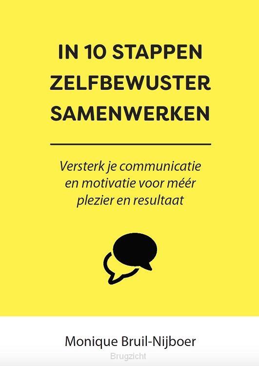 In 10 stappen zelfbewuster samenwerken