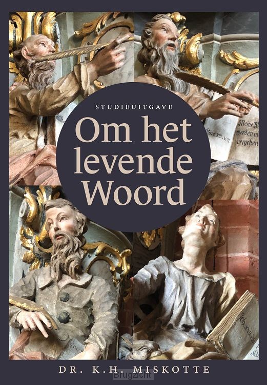 Om het levende woord - Studieuitgave