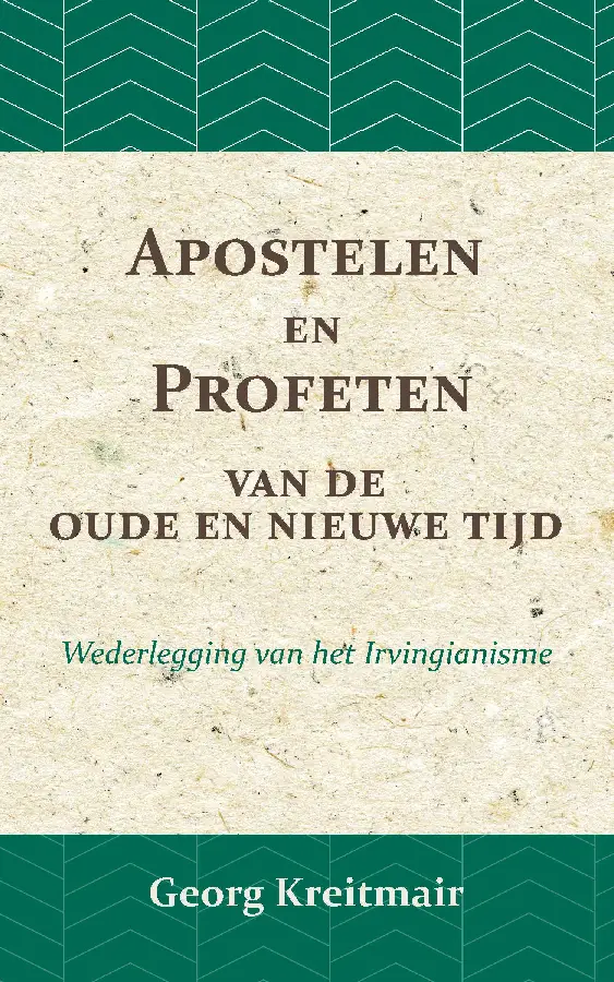 Apostelen en profeten van de oude en de nieuwe tijd
