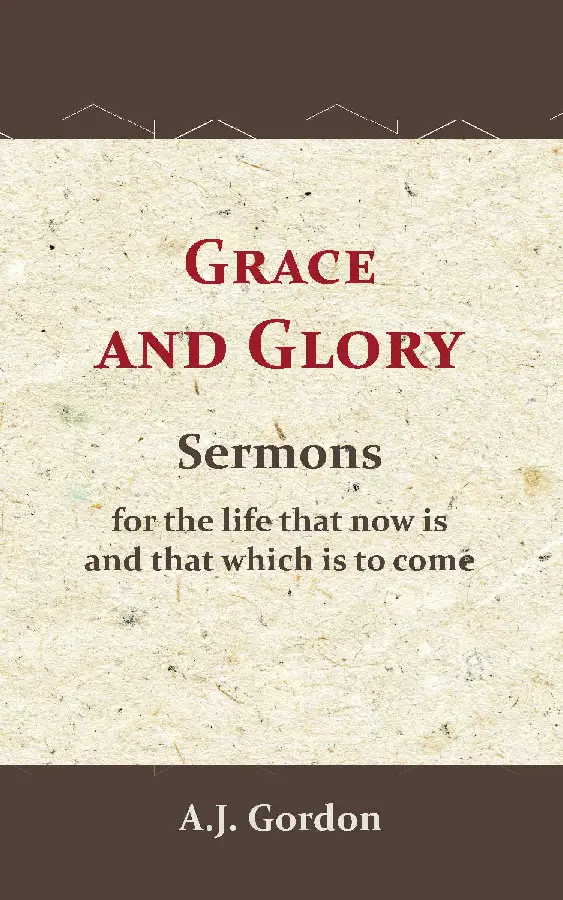 Grace and Glory