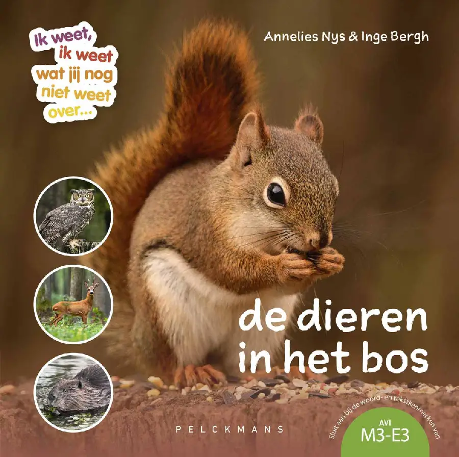 Ik weet, ik weet wat jij (nog) niet weet... De dieren in het bos.