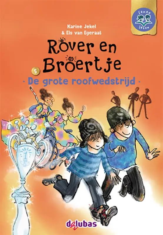 Rover en Broertje / 5 De grote roofwedstrijd