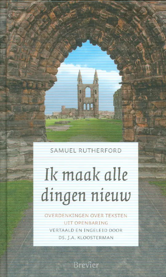 Ik maak alle dingen nieuw