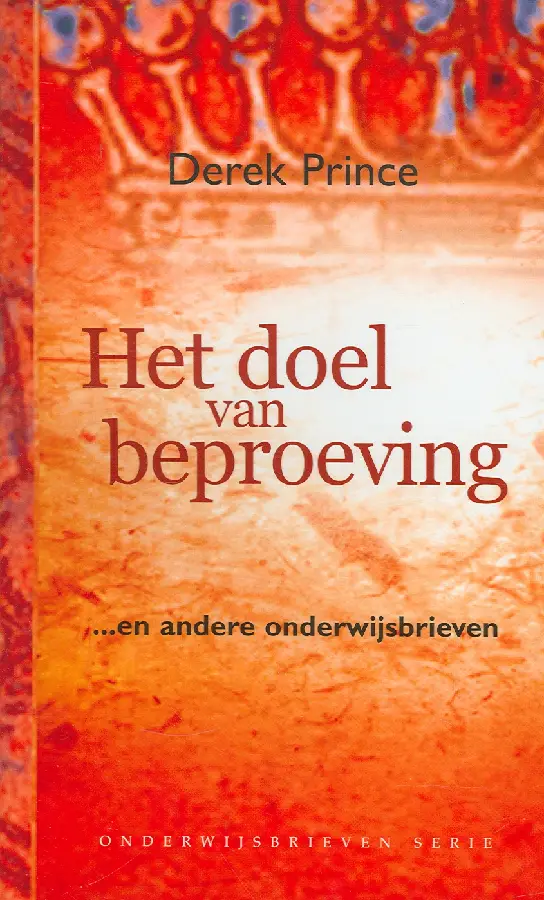 Het doel van beproeving