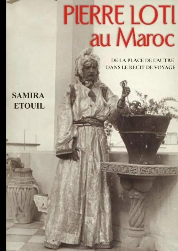 Pierre Loti au Maroc