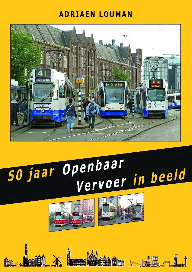 50 jaar Openbaar Vervoer in beeld