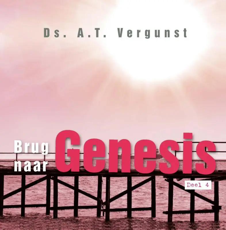 Brug naar Genesis dl.4
