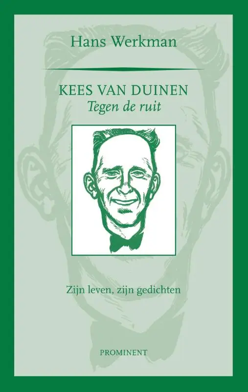 Kees van Duinen, tegen de ruit