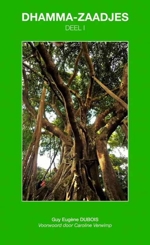 Dhamma-Zaadjes - Deel I