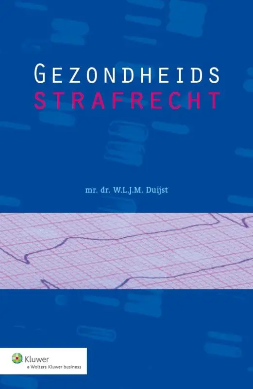 Gezondheidsstrafrecht