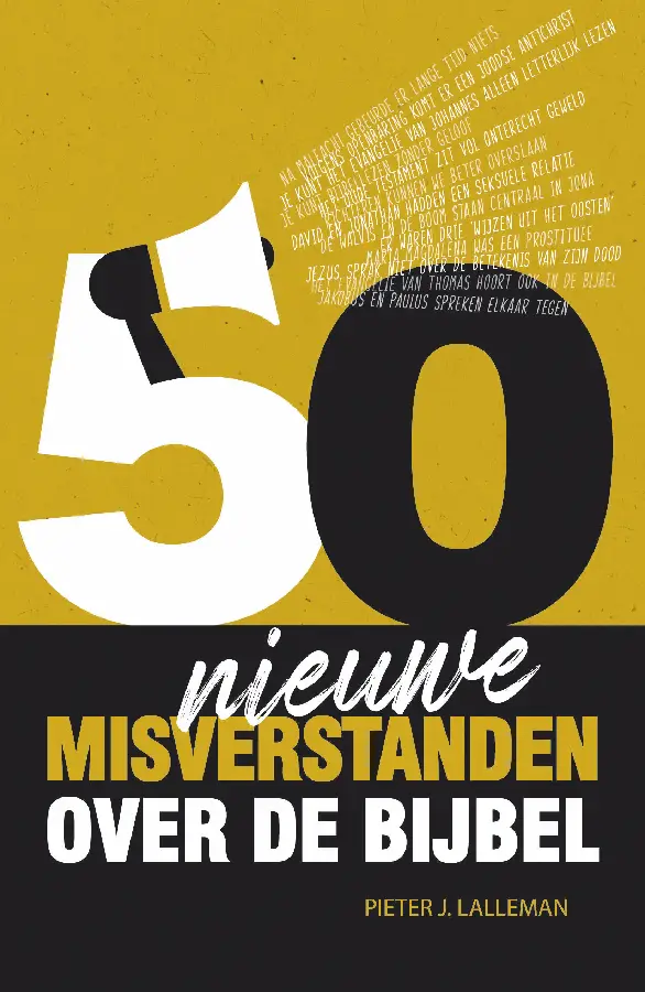 Vijftig nieuwe misverstanden over bijbel