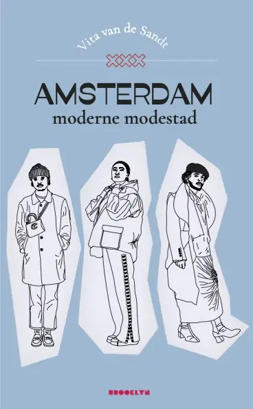 Amsterdam, Moderne Modestad