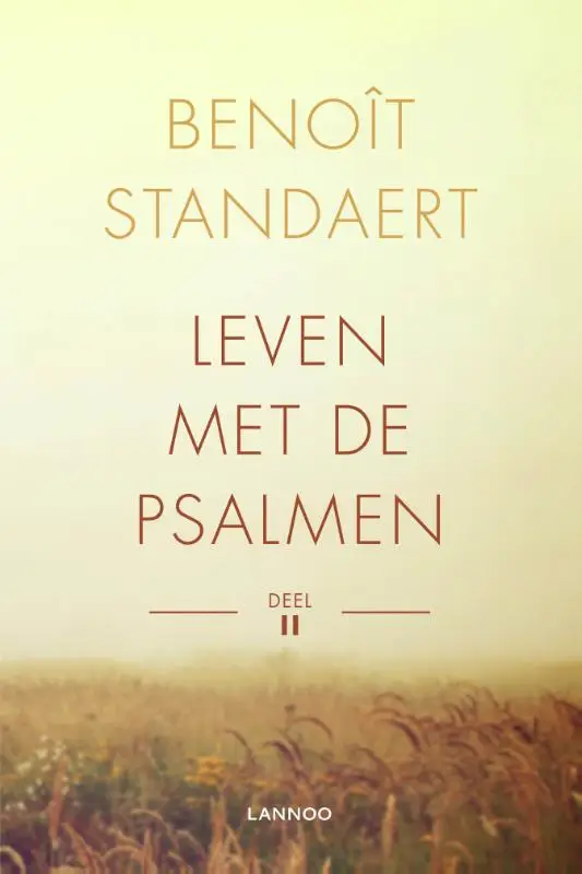 Leven met de psalmen - Deel II