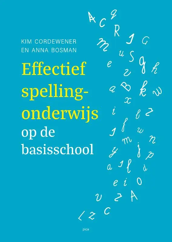 Effectief spellingonderwijs op de basisschool