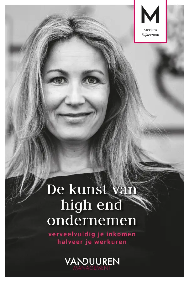De kunst van high end ondernemen