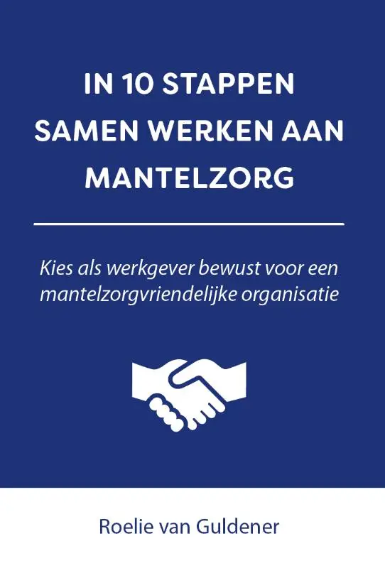 In 10 stappen samen werken aan mantelzorg