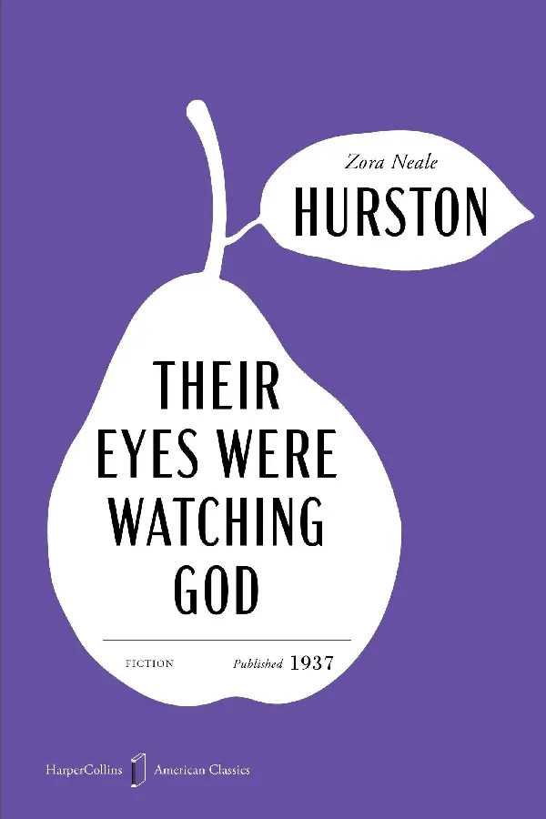 Hurston, Z: Their Eyes Were Watching God American Classics E