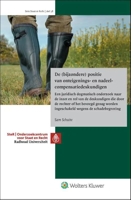 De (bijzondere) positie van onteigenings- en nadeelcompensatiedeskundigen