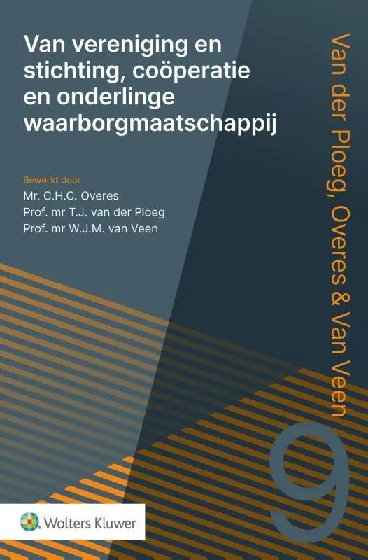 Van vereniging & stichting, coöperatie en onderlinge waarborgmaatschappij