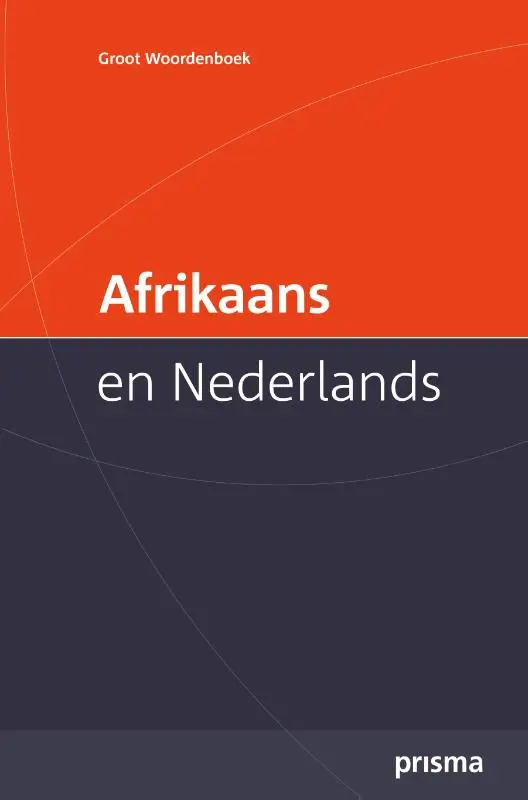 Prisma groot woordenboek afrikaans ned