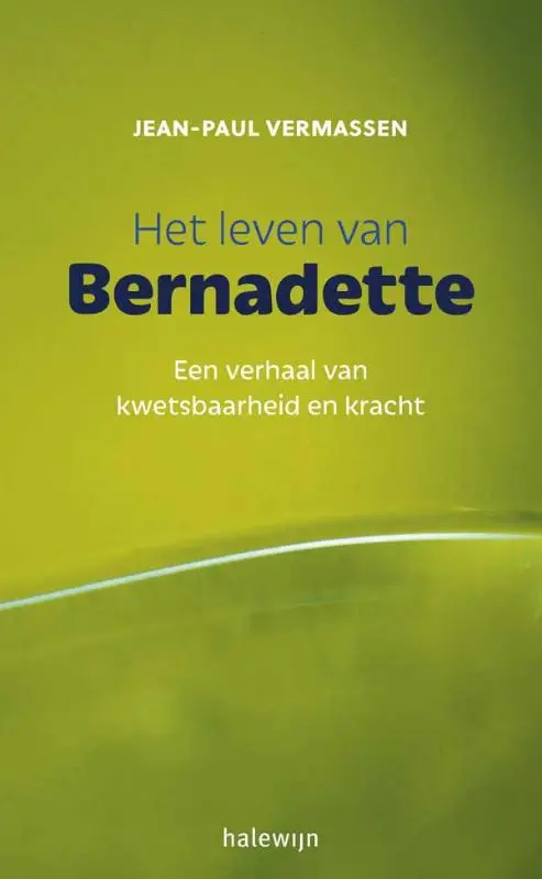 Leven van Bernadette
