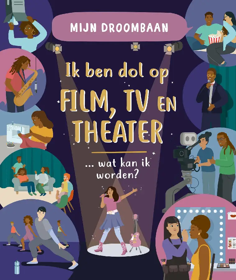 Ik ben dol op film, tv en theater ... wat kan ik worden?