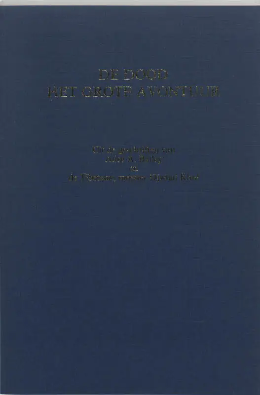 De dood, het grote avontuur