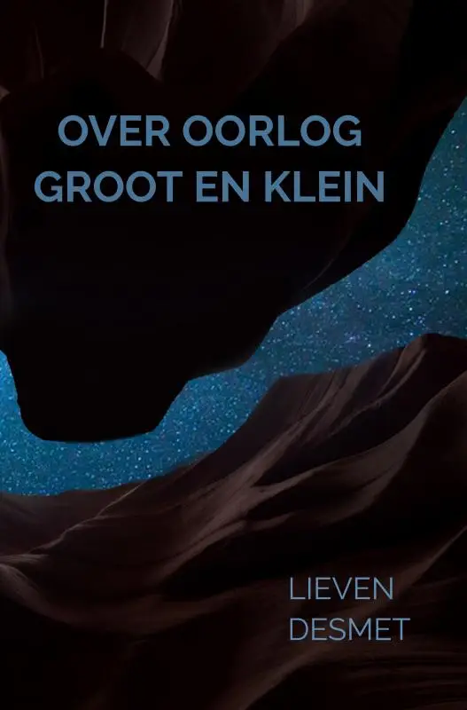 Over oorlog groot en klein