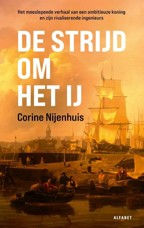 De strijd om het IJ