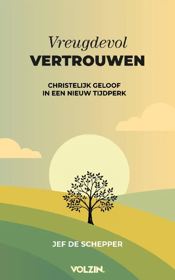 Vreugdevol vertrouwen