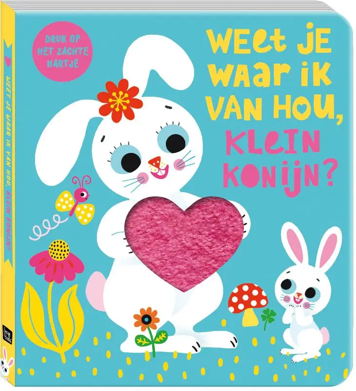 Weet je waar ik van hou, Klein Konijn?