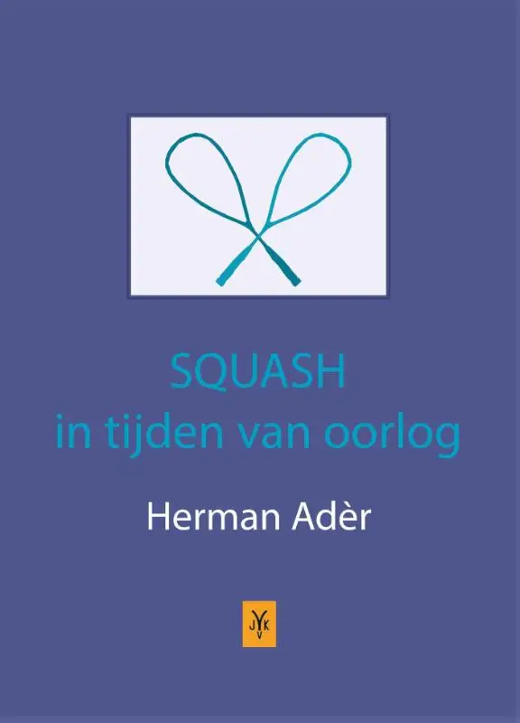 Squash in tijden van oorlog