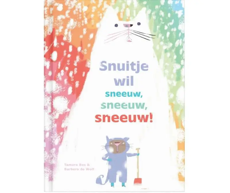 Snuitje wil sneeuw sneeuw sneeuw!