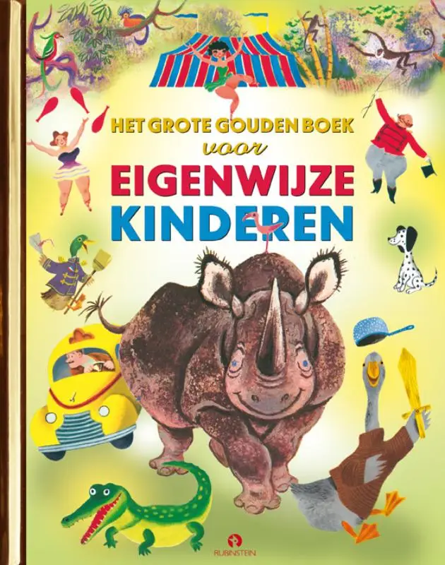 Het Grote Gouden Boek voor Eigenwijze Kinderen