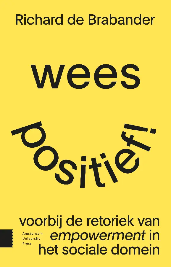 Wees positief!