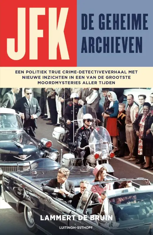 JFK - De geheime archieven