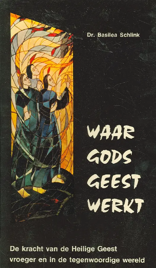Waar Gods Geest werkt