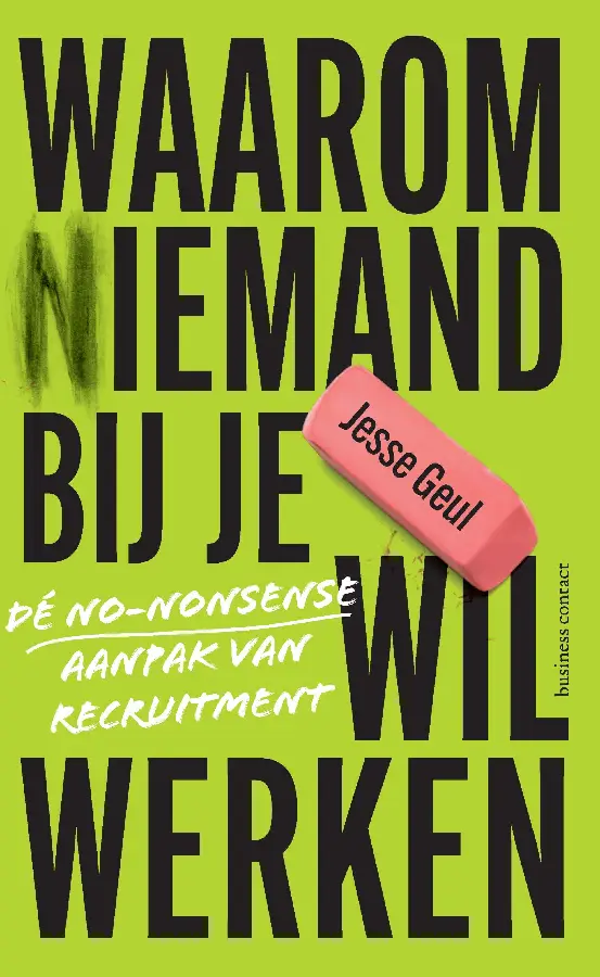 Waarom (n)iemand bij je wil werken