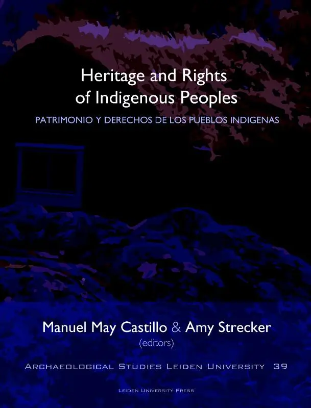 Heritage and Rights of Indigenous Peoples