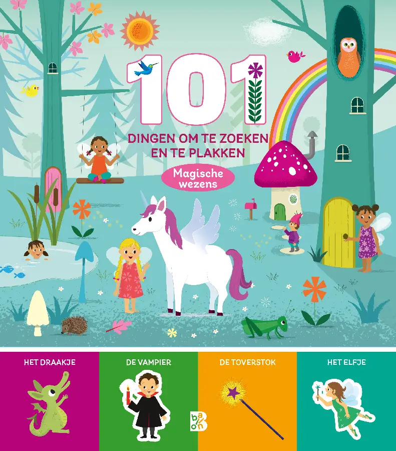 101 dingen om te zoeken en te plakken: magische wezens