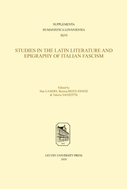 Studies in the Latin Literature and Epigraphy in Italian Fascism