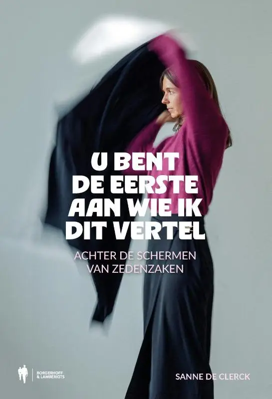 U bent de eerste aan wie ik dit vertel