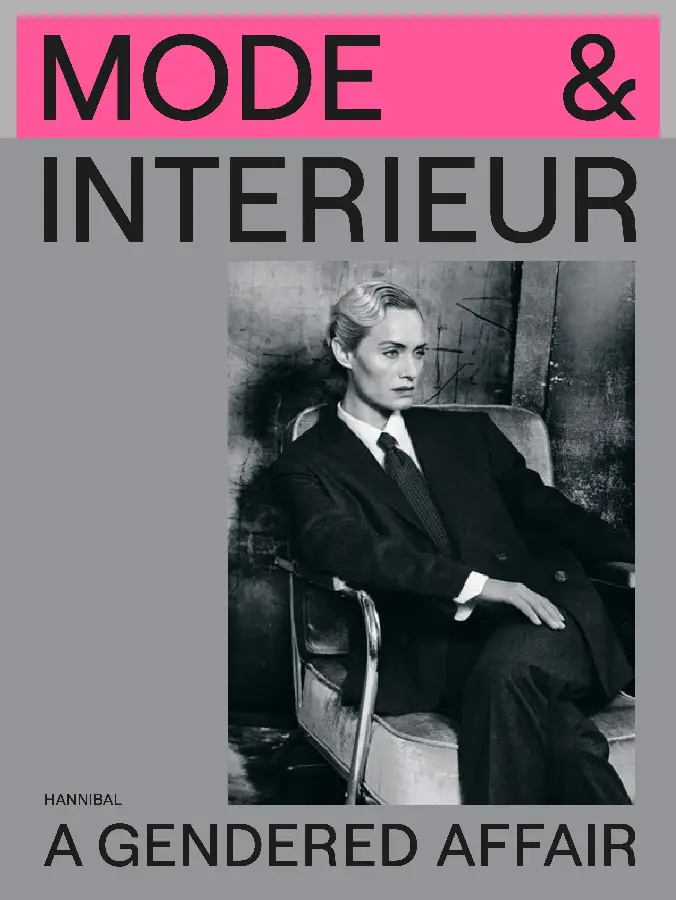 Mode & Interieur - A Gendered Affair
