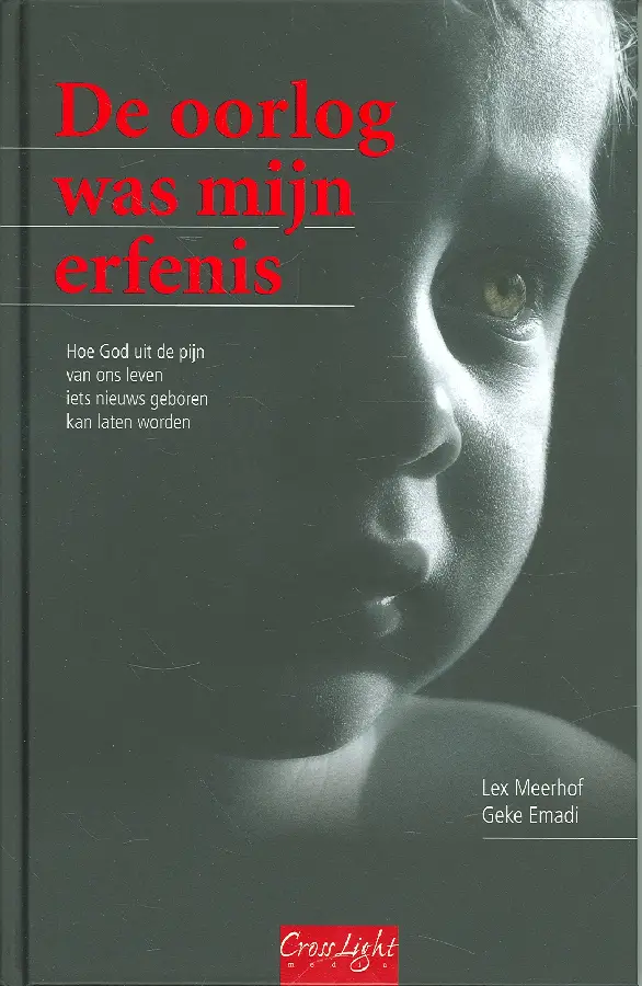 De oorlog was mijn erfenis