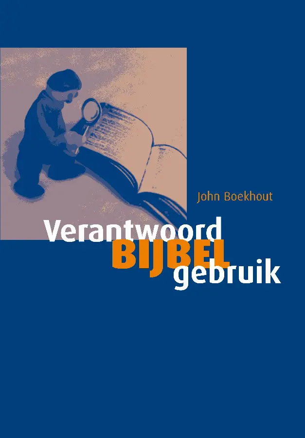Verantwoord bijbelgebruik herz.editie