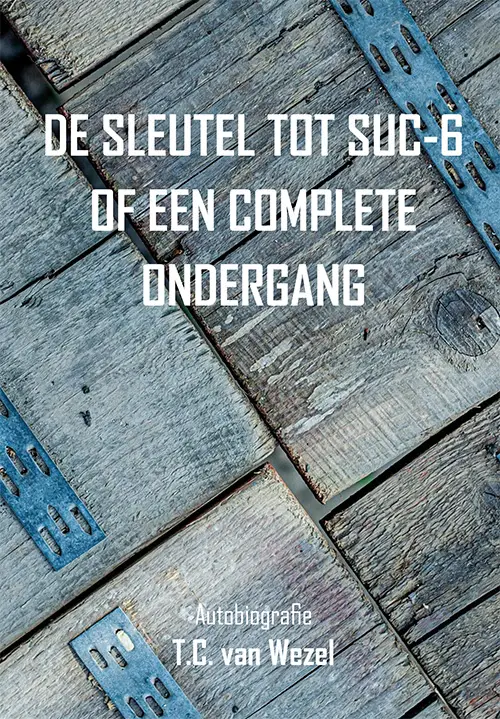 De sleutel tot suc-6 of een complete ondergang