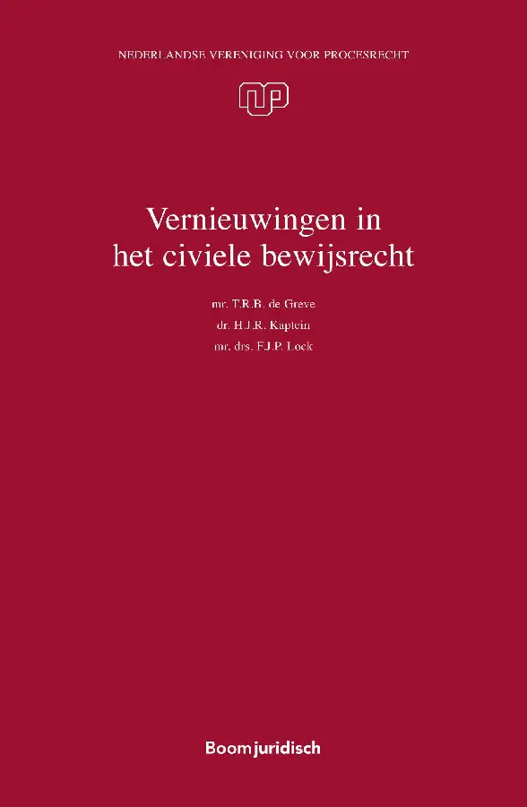 Vernieuwingen in het civiele bewijsrecht