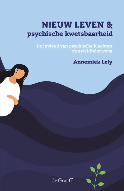 Nieuw leven & psychische kwetsbaarheid