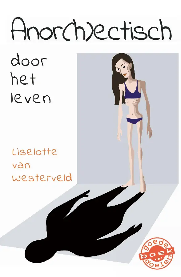 Anor(h)ectisch door het leven