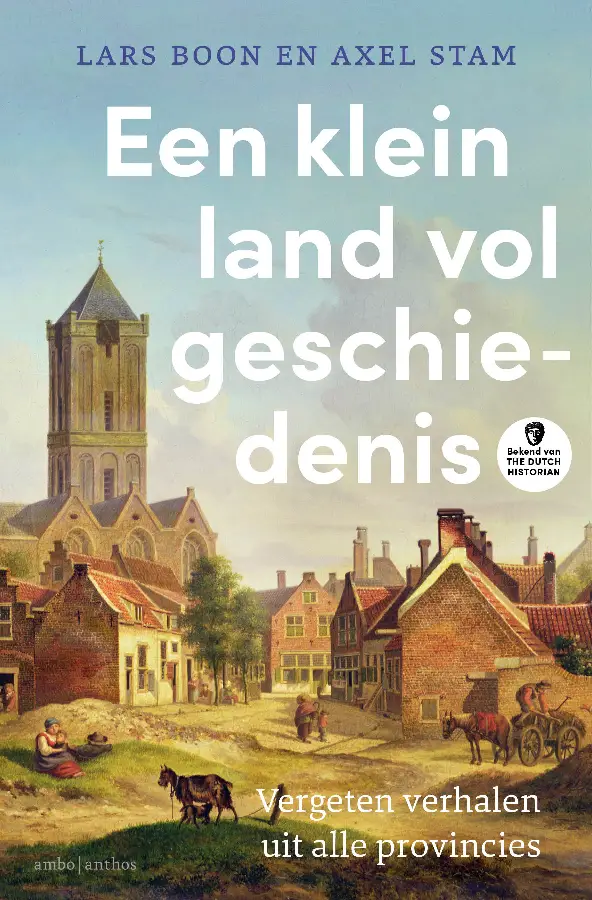 Een klein land vol geschiedenis